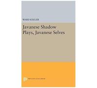 Javanese Shadow Plays, Javanese Selves