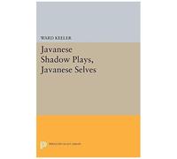 Javanese Shadow Plays, Javanese Selves