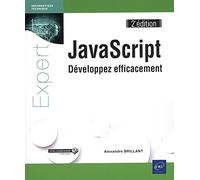JavaScript: Développez efficacement