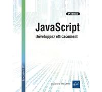 JavaScript - Développez efficacement (5e édition)