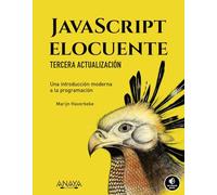 JavaScript elocuente. Una introducción moderna a la programación: Tercera actualización