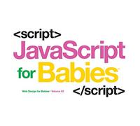 Javascript for Babies