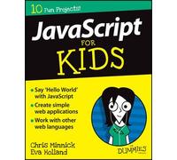 JavaScript For Kids For Dummies by Eva Holland Inconnu (Auteur)