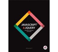 JavaScript jQuery by Jon Duckett Inconnu (Auteur)