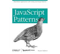JavaScript Patterns Stefanov, Stoyan (Auteur)