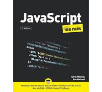 JavaScript pour les Nuls, grand format : développement web, programmer en javascript: |page web, site web, script, cookies, rollovers