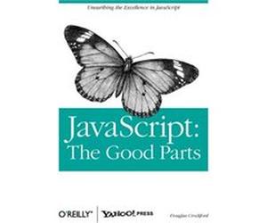 JavaScript: The Good Parts Douglas Crockford (Auteur)