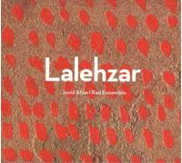 Javid Afsari Rad Ensemble – Lalehzar – CD – Edel