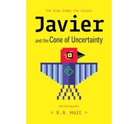 Javier and the Cone of Uncertainty: The Kids Under the Stairs