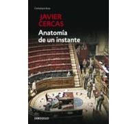 Javier Cercas Anatomía de un instante / The Anatomy of a Moment (Poche)