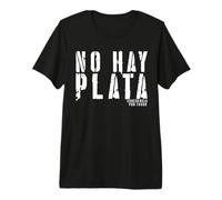 Javier Milei No Hay Plata T-Shirt Haut de Gamme