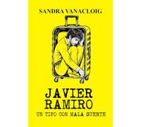 JAVIER RAMIRO: Un tipo con mala suerte