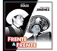 Javier Solis & Jose Alfredo Jimenez - a Frente