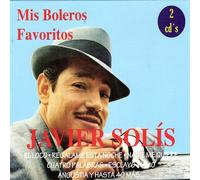 Javier Solis - Mis Boleros favoritos [Import]