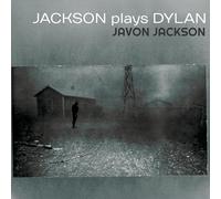 Javon Jackson – Jackson Plays Dylan – CD