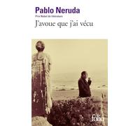 J'avoue que j'ai vécu – Gallimard