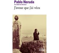 J'avoue que j'ai vécu