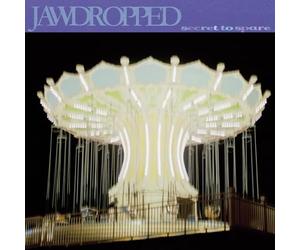 Jawdropped - Secret to Spare