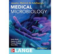 Jawetz, Melnick, & Adelberg's Medical Microbiology