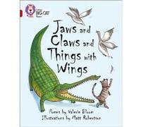 Jaws And Claws And Things With Wings