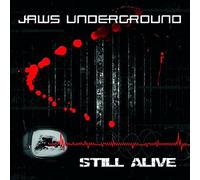 Jaws Underground – Still Alive – CD – Import – Bertus