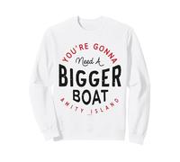 Jaws You're Gonna Need A Big Boat Sweatshirt