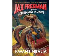 Jax Freeman and the Tournament of Spirits