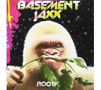 Jaxx Basement - Basement Jaxx: Rooty