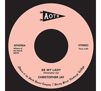 Jay, Christopher - Be My Lady/Come Out Tonight