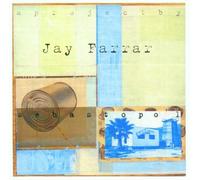 Jay Farrar - Sebastopol [Import]