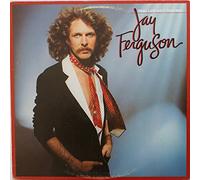 JAY FERGUSON - Real Life Ain't This Way