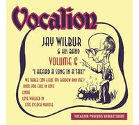 Jay & His Band Wilbur – Vol.6-I Heard a Song in a Taxi – CD – Harmonia Mundi