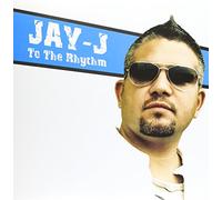 Jay-J - to The Rhythm