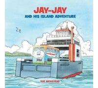 Jay-Jay and His Island Adventure - [Version Originale] Sue Wickstead (Auteur)