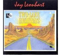 Jay Leonhart - Two Lane Highways [Import]