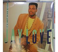 Jay Love - It's Not Mine Diane