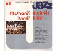 Jay McShann , Joe Turner , Milt Buckner , Sammy Price - Jay McShann & Joe Turner & Milt Buckner & Sammy Price - I Giganti Del Jazz Vol. 63 - Curcio