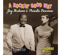Jay Mcshann & Priscilla – A Rockin' Good Way (1955-1959) – CD – Import (UK)