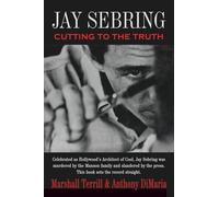 Jay Sebring: Cutting to the Truth