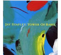 Jay Stapley - Tower of Babel [Import]