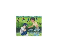 Jay Wise Is The Nice Kid