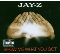 Jay-Z - Show Me What You Got [Import]