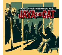 Jaya the Cat More Late Night Transmissions With... (Vinyl) 12" Album
