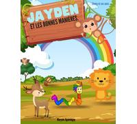 Jayden Et Les Bonnes Manières