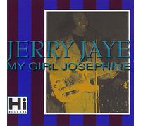 Jaye, Jerry - My Girl Josephine [Import]