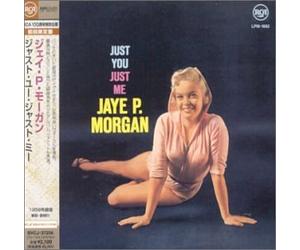Jaye P Morgan - You, Just Me [Import]