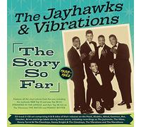 Jayhawks and Vibrations / The Story So Far 1955/1962 – Acrobat