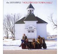 Jayhawks – Hollywood Town Hall – Import – Island