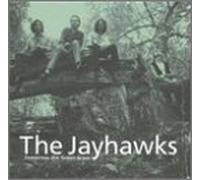 Jayhawks - Tomorrow The Green Grass