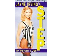 Jayne Irving-Step to Weight [VHS]